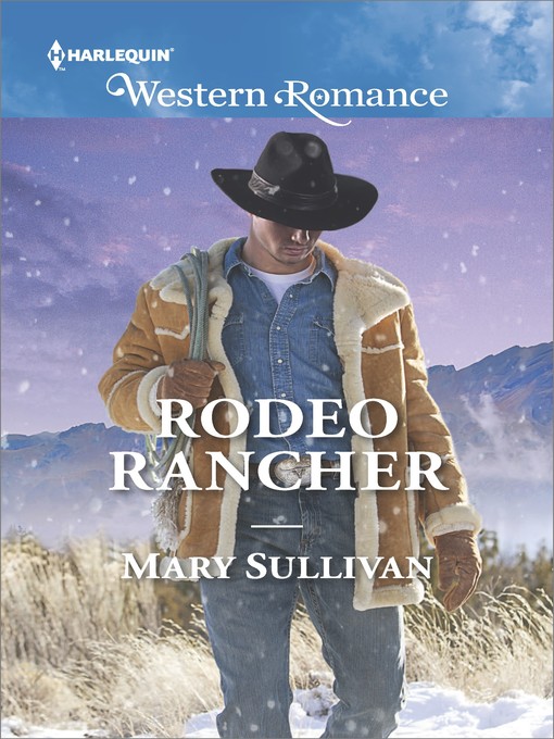 Title details for Rodeo Rancher by Mary Sullivan - Available